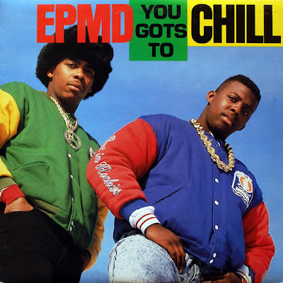 EPMD – You Gots To Chill (VLS) (1988) (192 kbps)