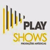 Play Shows e Produções Artísticas