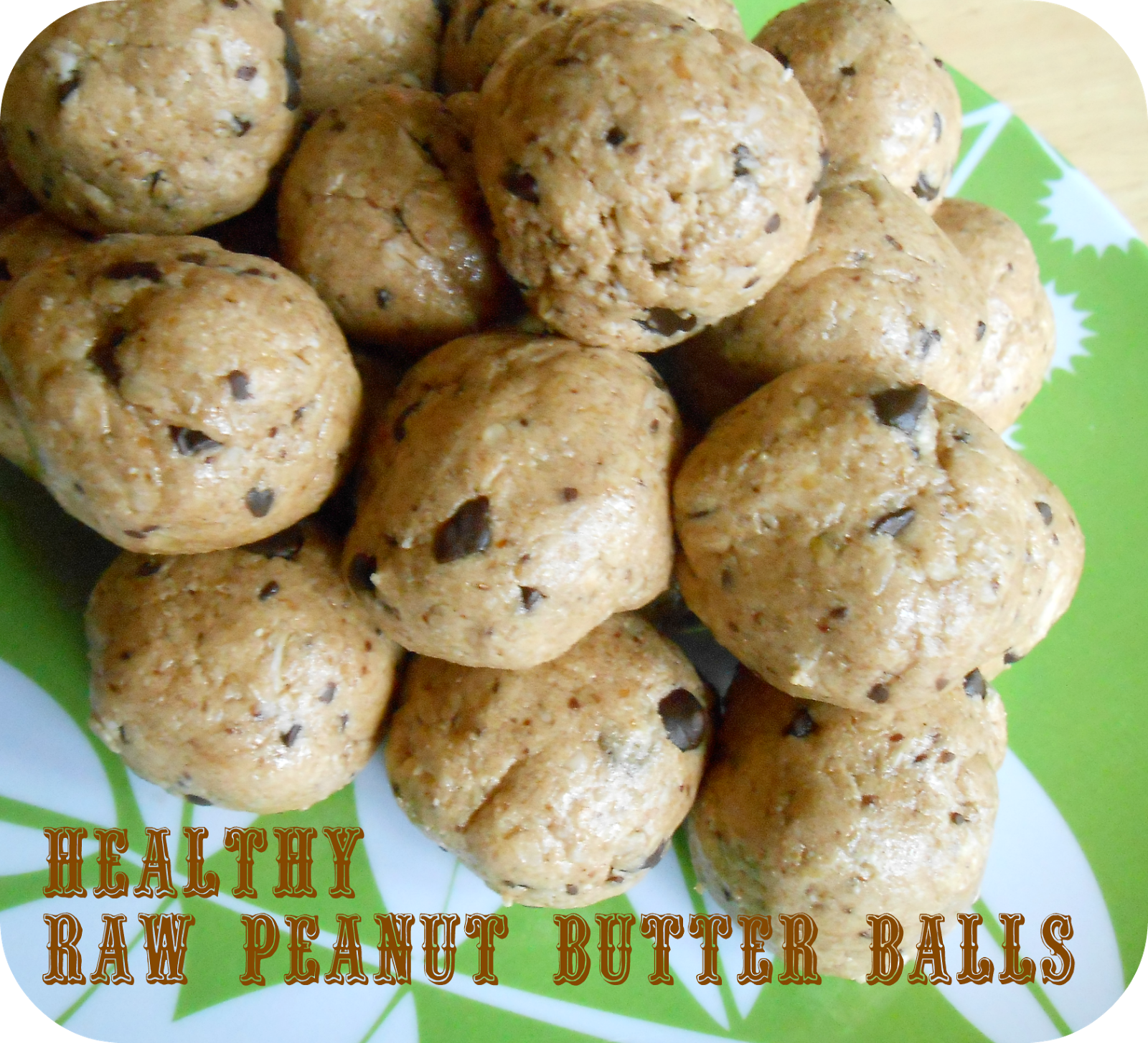 The Better Baker Healthy "Raw" Peanut Butter Balls