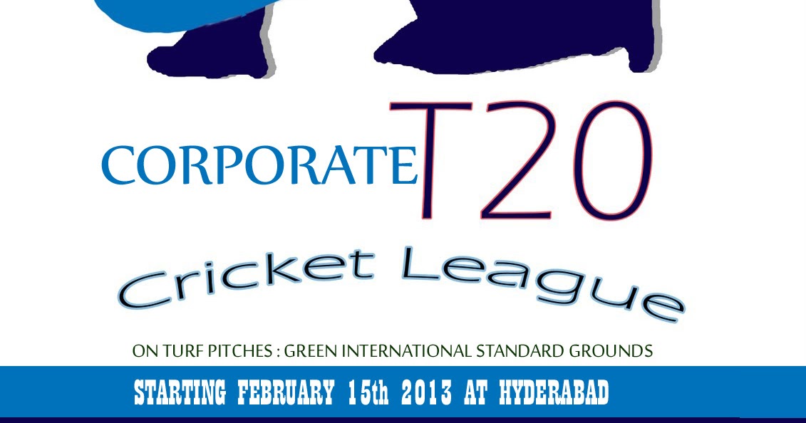 CORPORATE T20 CRICKET LEAGUE HYDERABAD CORPORATE CRICKET LEAGUE