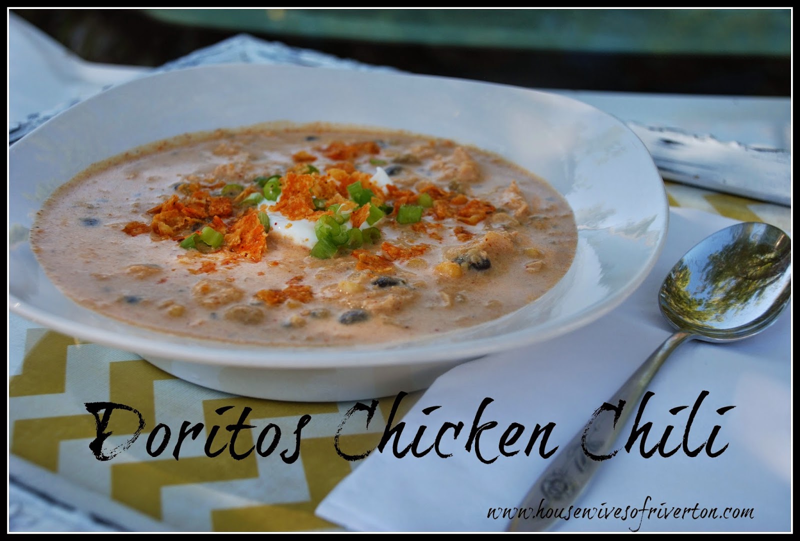 Doritos Chicken Chili Housewives of Riverton