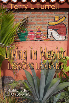 Healthy Living in Mexico eBook #3