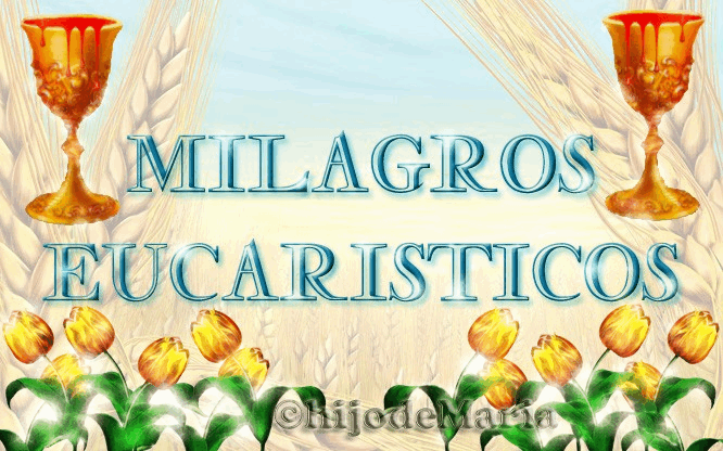 Sea por siempre bendito y alabado ¡el Corazón amoroso, de Jesús Sacramentado! Viva la Gracia ¡muera el pecado!