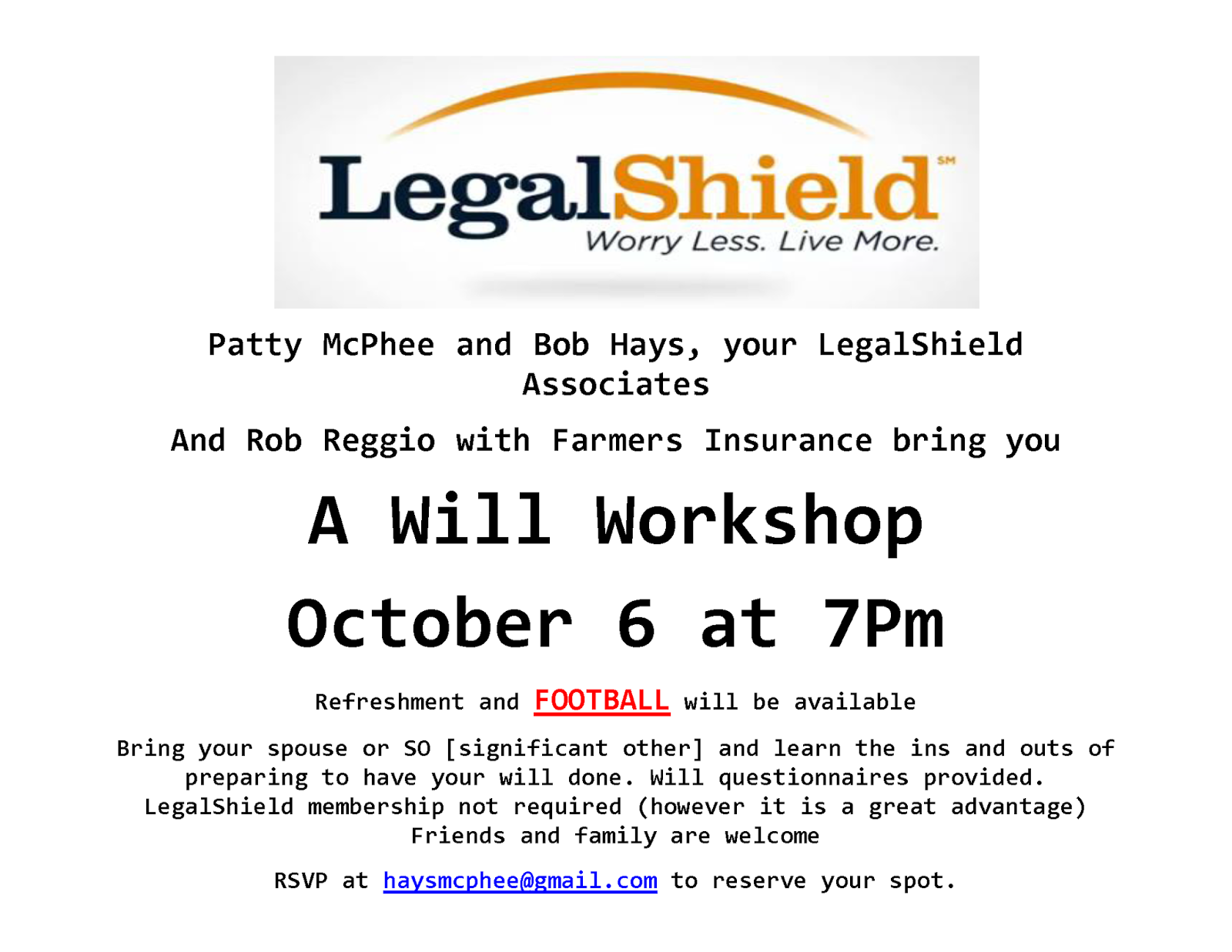 Will with Legal Shield Monday, October 6th at 700pm