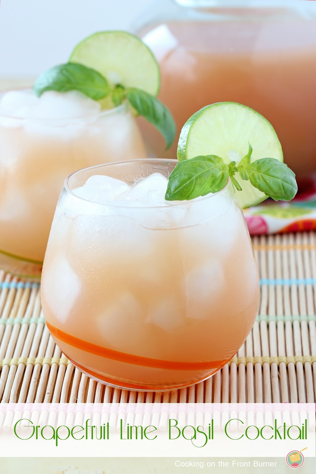 Grapefruit Lime Basil Cocktail Cooking on the Front Burner
