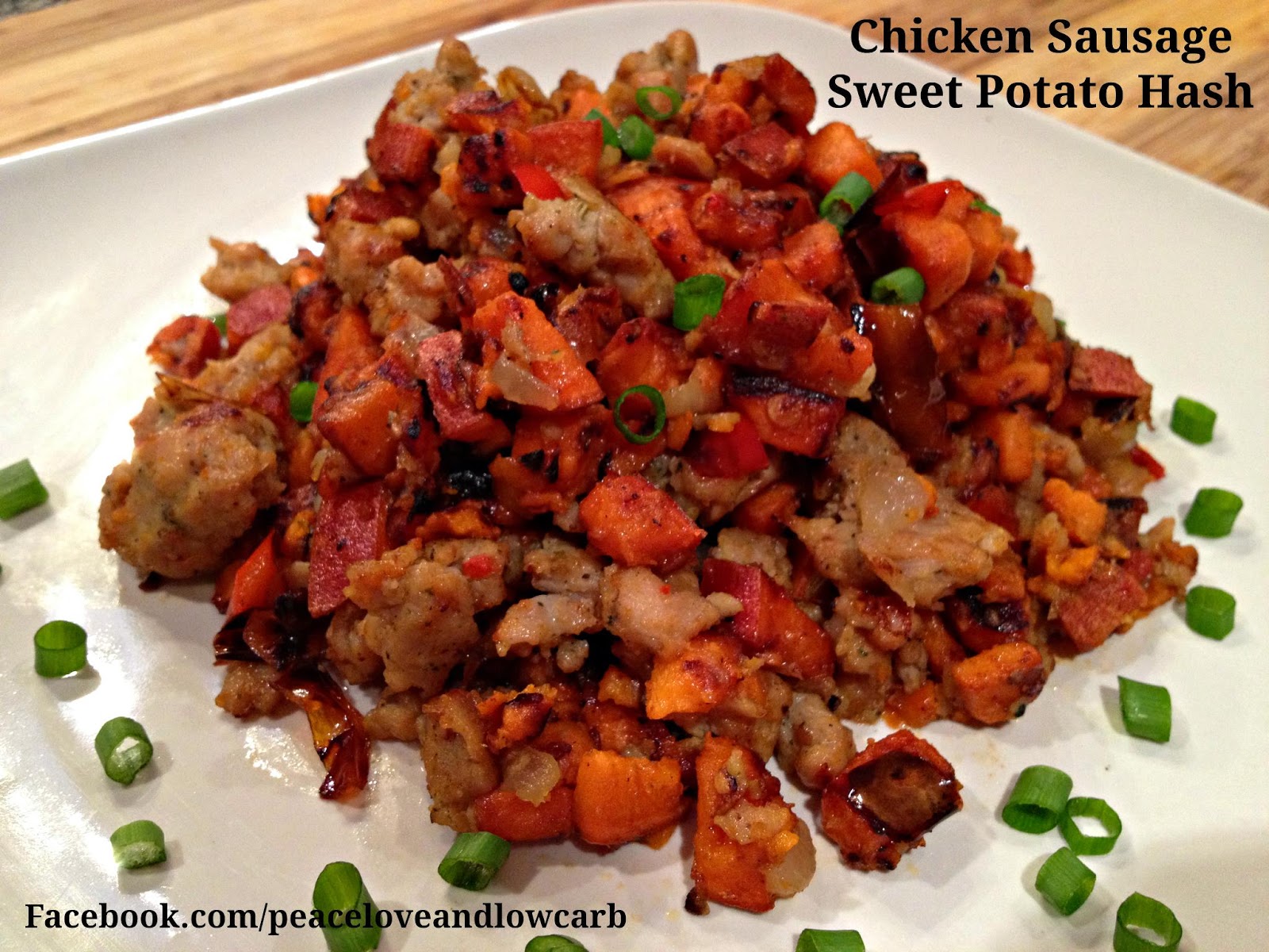 Chicken Sausage, Sweet Potato Hash (Low Carb, Paleo, Whole30 GlutenFree)