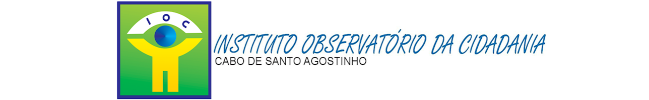 IOC - Instituto Observatório da Cidadania. 