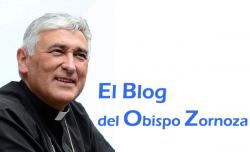 El Blog del Obispo Zornoza