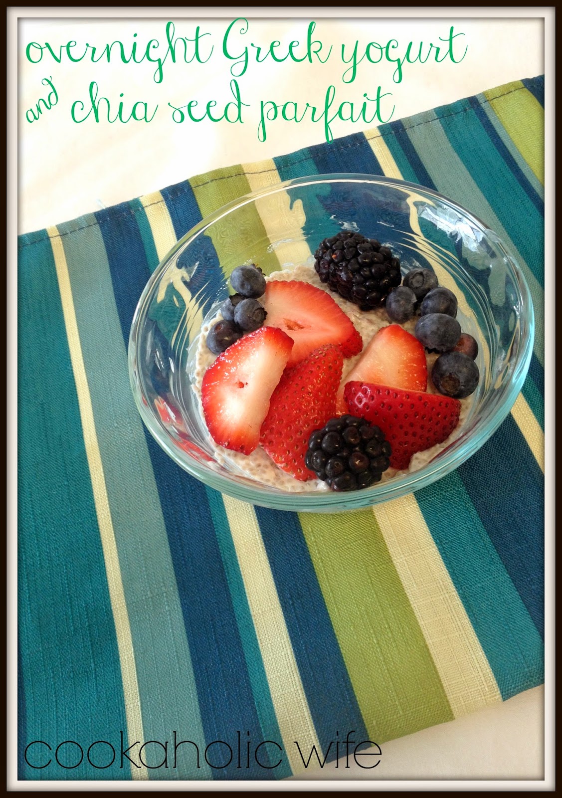 Cookaholic Wife Secret Recipe Club Overnight Greek Yogurt and Chia