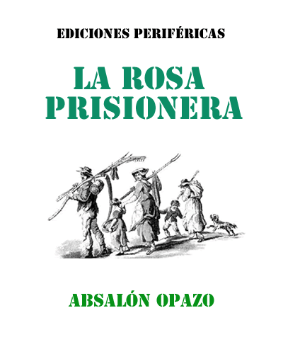 La Rosa Prisionera