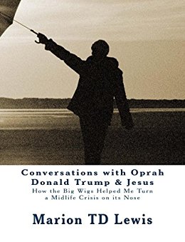 Conversations with Oprah Donald Trump & Jesus