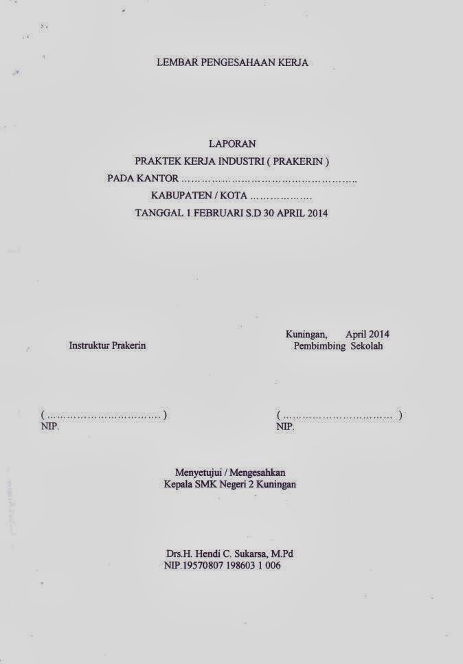 Sekapur Sirih Pendidikan PANDUAN PENYUSUNAN LAPORAN PRAKERIN
