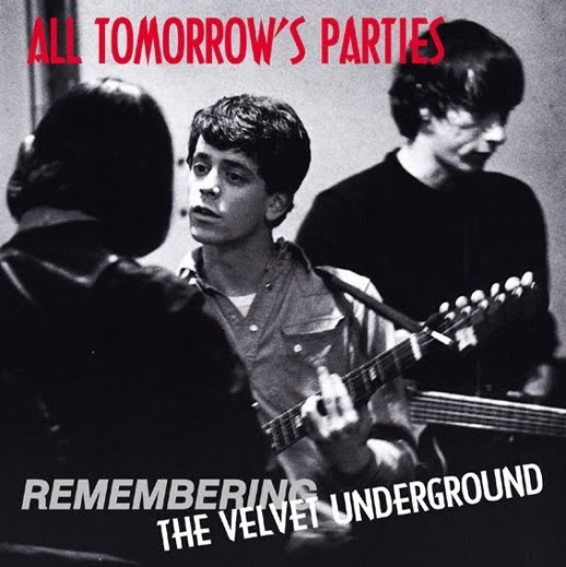 The Velvet Underground Bootlegs The Velvet Underground All Tomorrow's