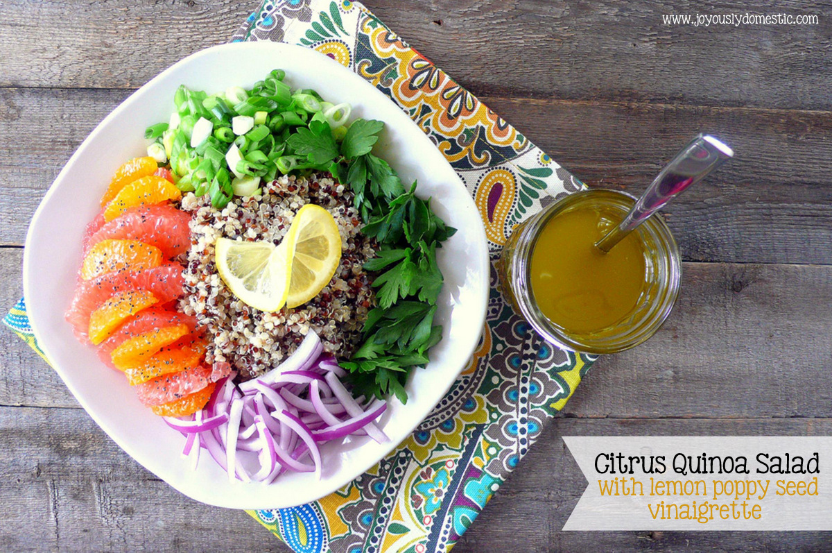 Joyously Domestic Refreshing Citrus Quinoa Salad