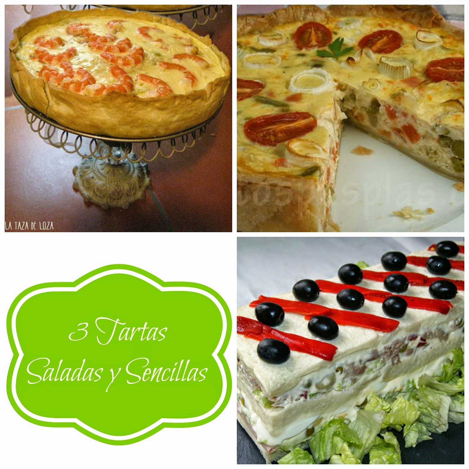 3 Tartas Saladas Y Sencillas
