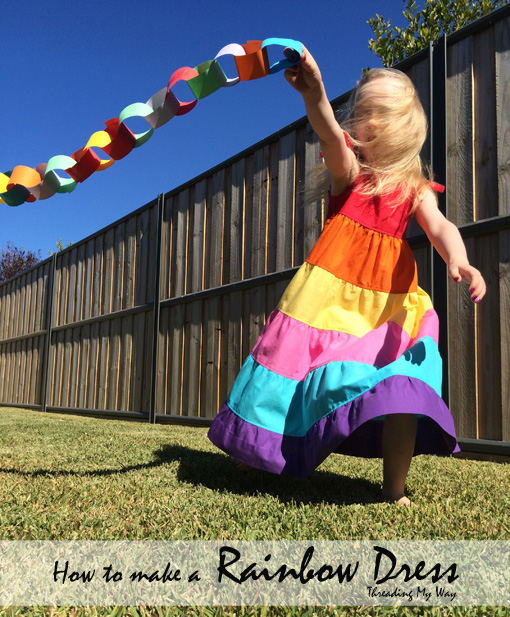 Rainbow Dress - Learn how to make a rainbow maxi dress for your little girl ~ Threading My Way