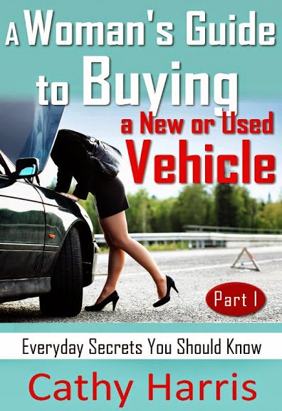 A Woman's Guide To Buying a New or Used Vehicle (Part I)