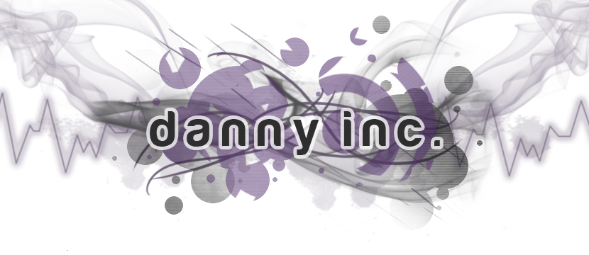 DANNY inc