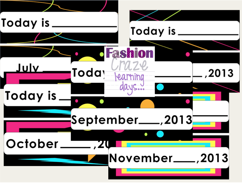 Neon Month, Day and Date Template Fashion Craze Learning Days