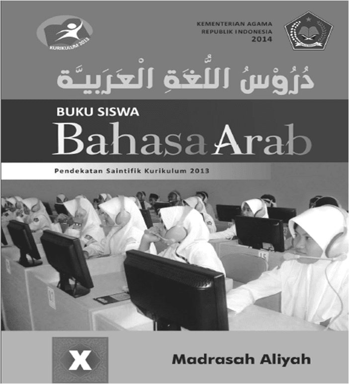 Buku Bahasa Arab Kelas 10 Kurikulum 2013 MAN Gerung
