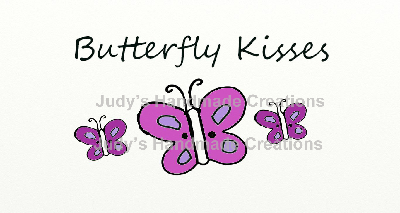 Judy's Handmade Creations Butterfly Kisses Digital Print and Card!!