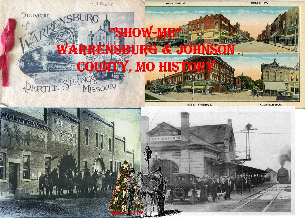 Warrensburg, Johnson County MO History Photos Pictures of Old