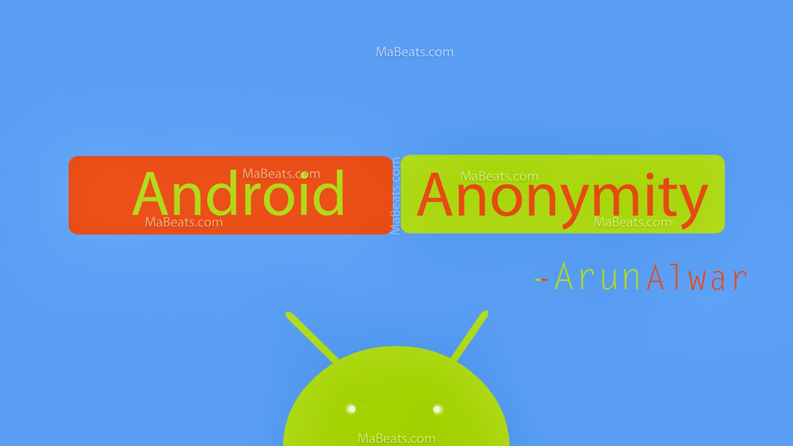 Android Anonymity - privacy in Android devices Android Anonymity - privacy in Android devices