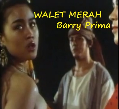 Walet Merah - Barry Prima | film online gratis