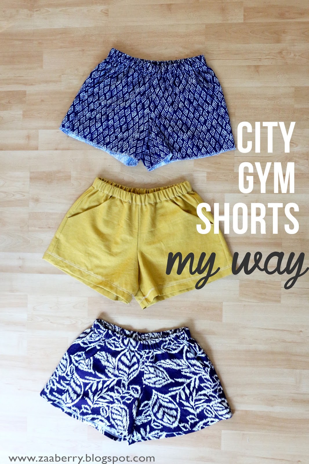Zaaberry Shorts, Shorts, Shorts...My Version of the City Gym Shorts