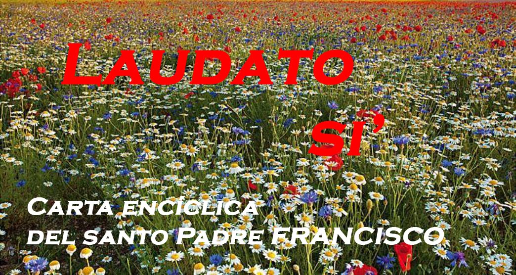 LAUDATO SI