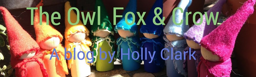 The Owl, The Fox, & The Crow   (A Blog by: Holly Lynn Clark)