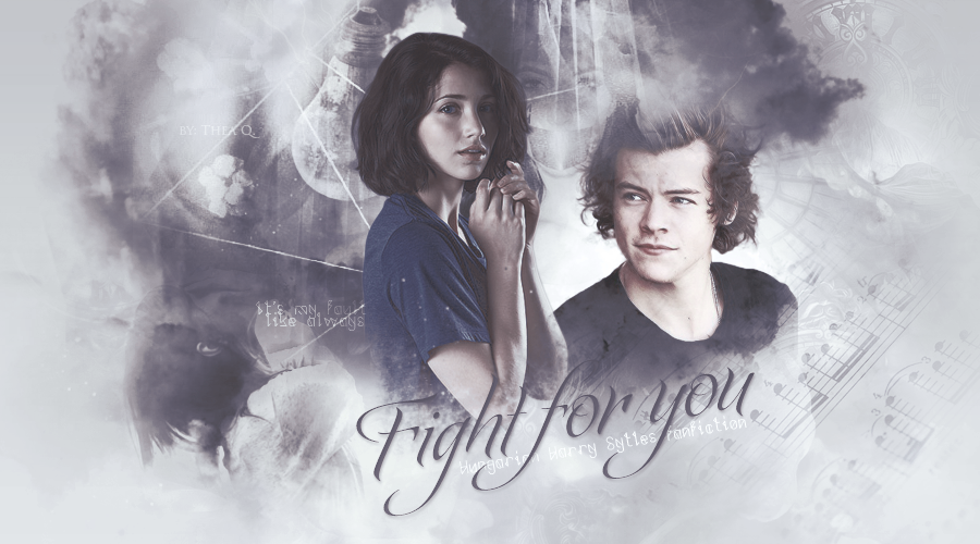 Fight for you. / Harry Styles /