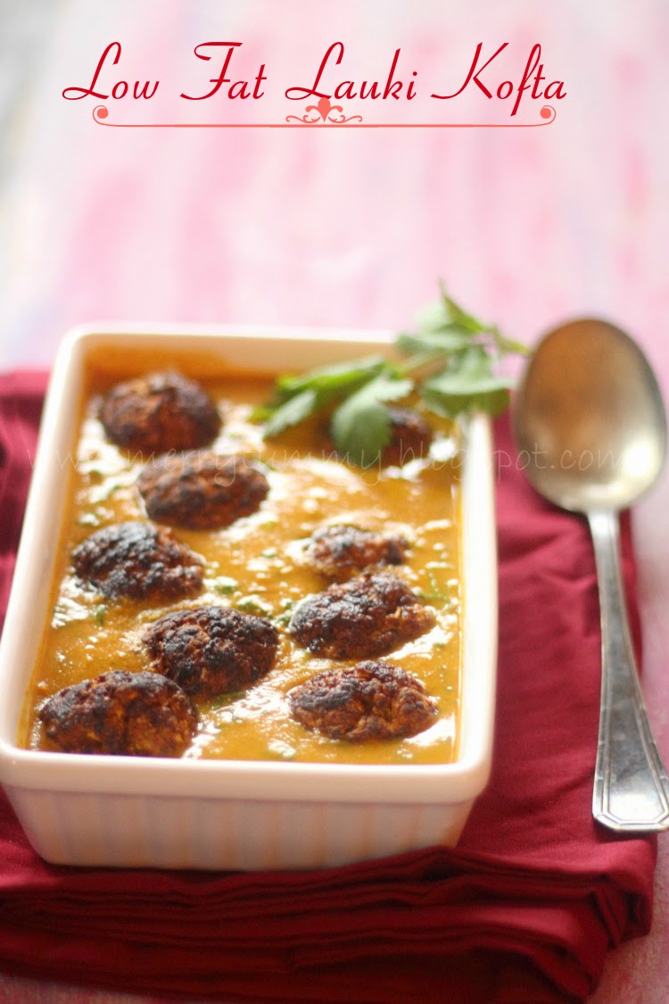 Merry Tummy: Lauki Kofta In Tomato Gravy, 1 Tablespoon Oil Subji