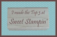 I made Top 3 st Sweet Stampin Challenge