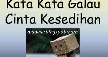 kata-kata galau cinta sedih