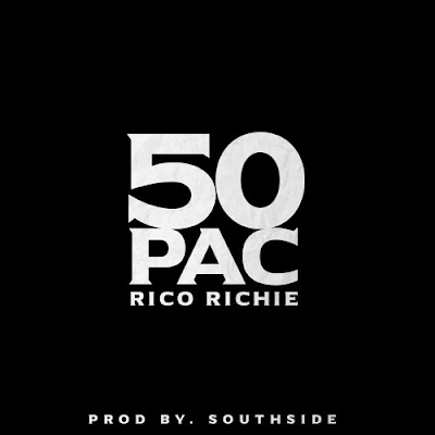 Rico Richie - "50 Pac" / www.hiphopondeck.com