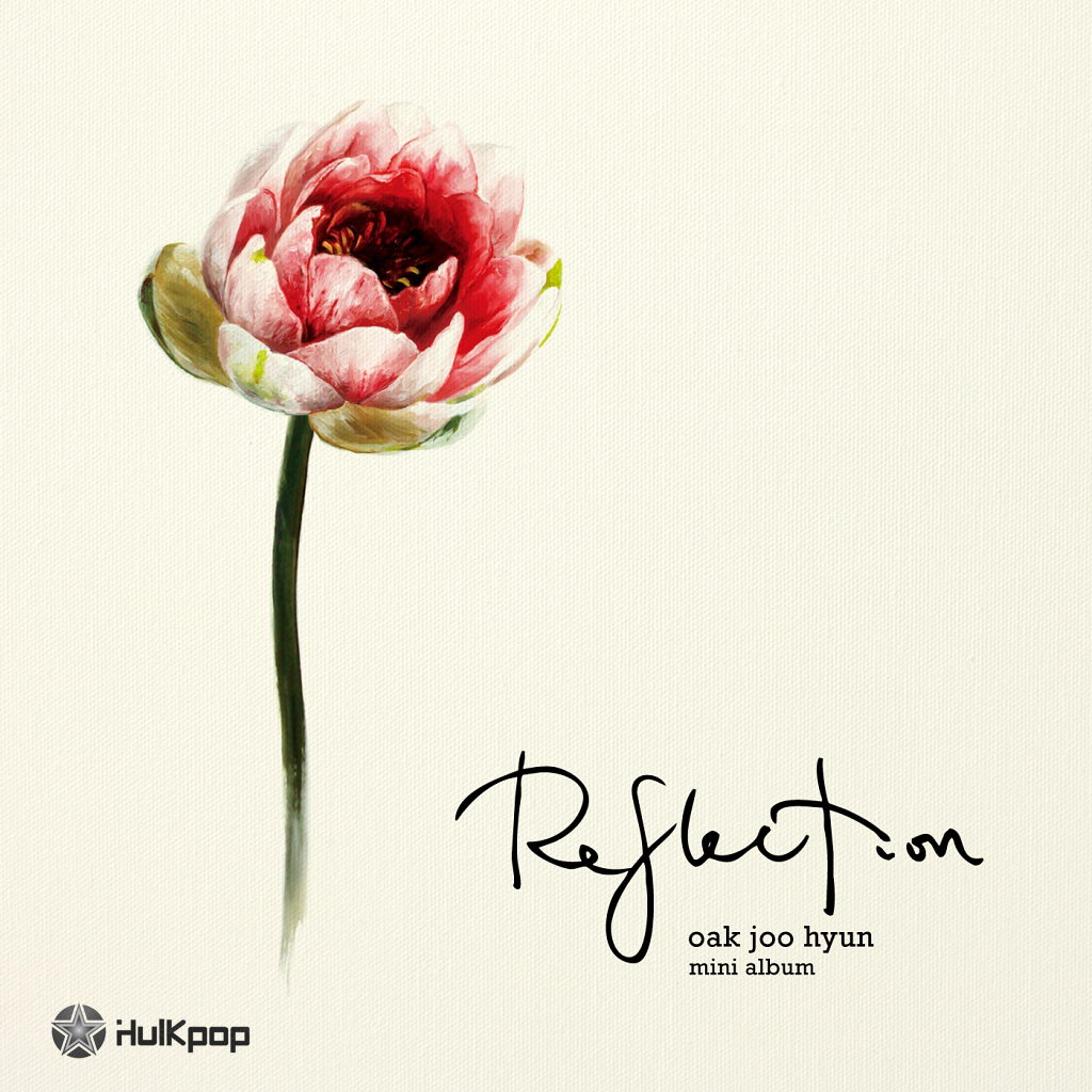 Ock Joo Hyun – Reflection – EP