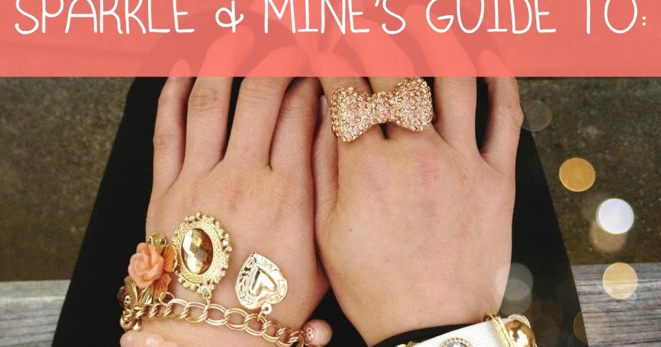 Sparkle & Mine HowTo Build the Perfect Stack of Arm Candy!