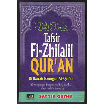 Tafsir Fi Zhilalil Quran Sayyid Quthb