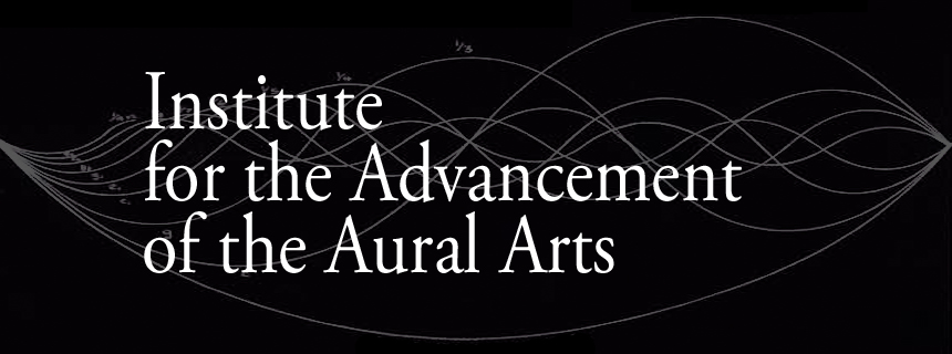Institute for the Advancement of the Aural Arts 