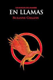 En llamas - Suzanne Collins