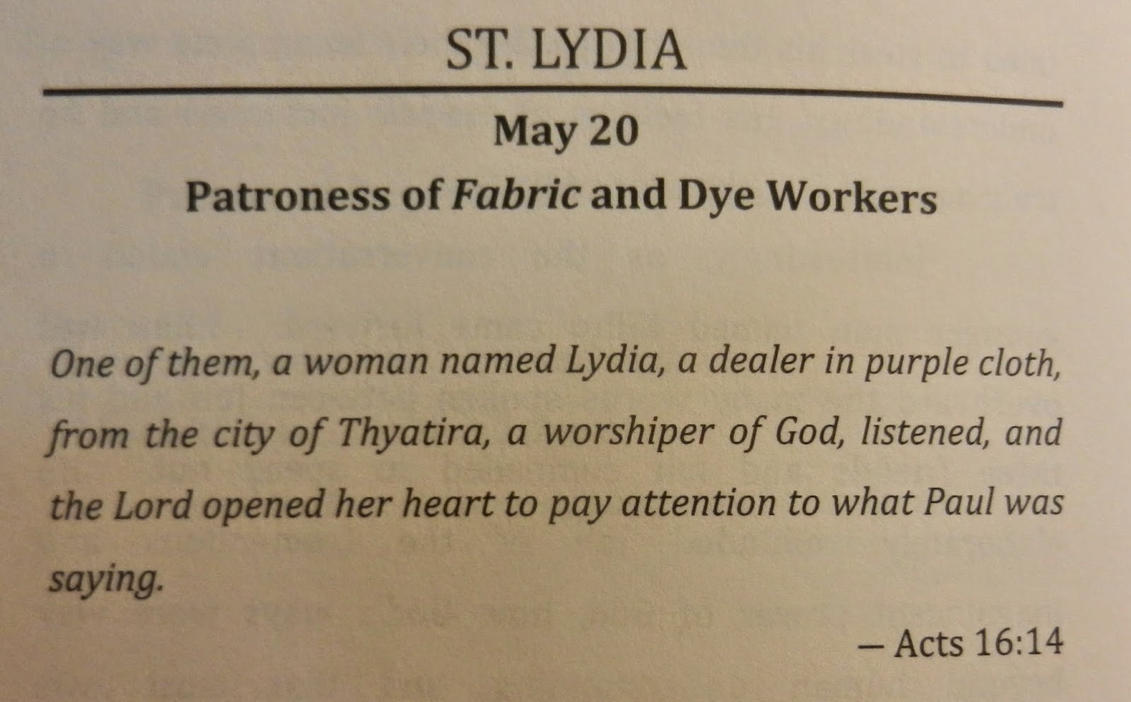 The Hill Country Hermit May 20 The Feast of Saint Lydia A Saint To