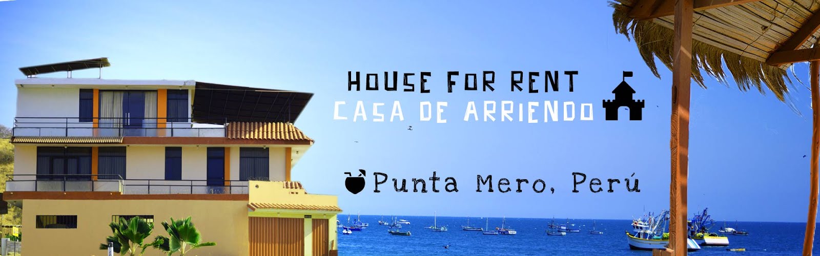 House for rent in Punta Mero - Casa de Arriendo en Punta Mero, Perú