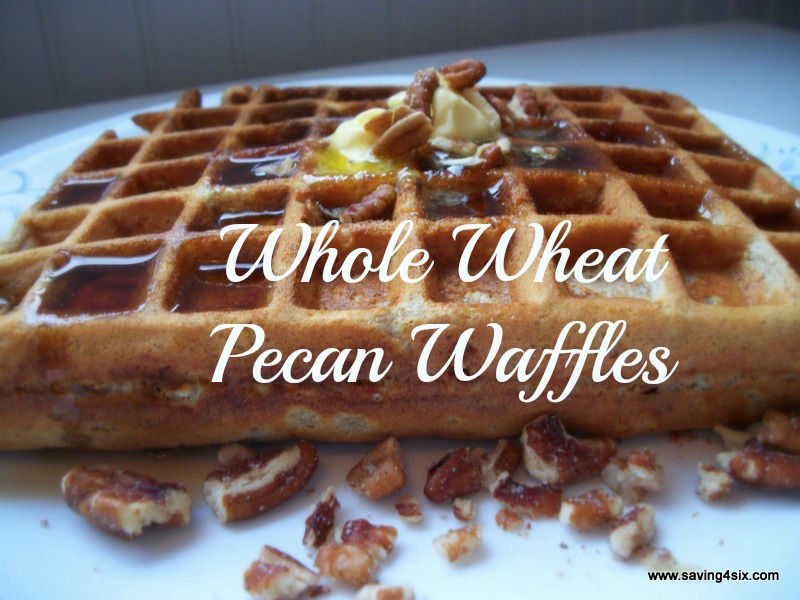 Whole Wheat Pecan Waffles Saving 4 Six
