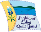 Highland Lakes Quilt Guild