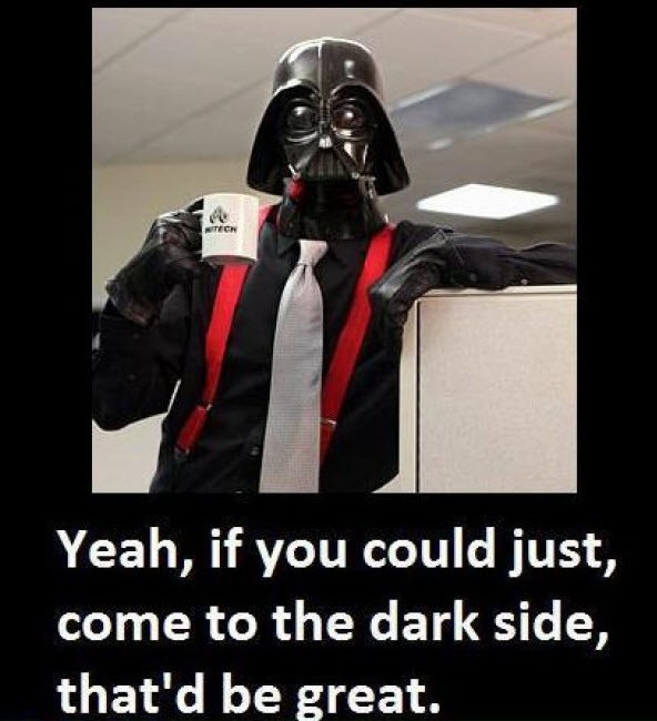 The Silly Pictures Thread! Office+space+vader