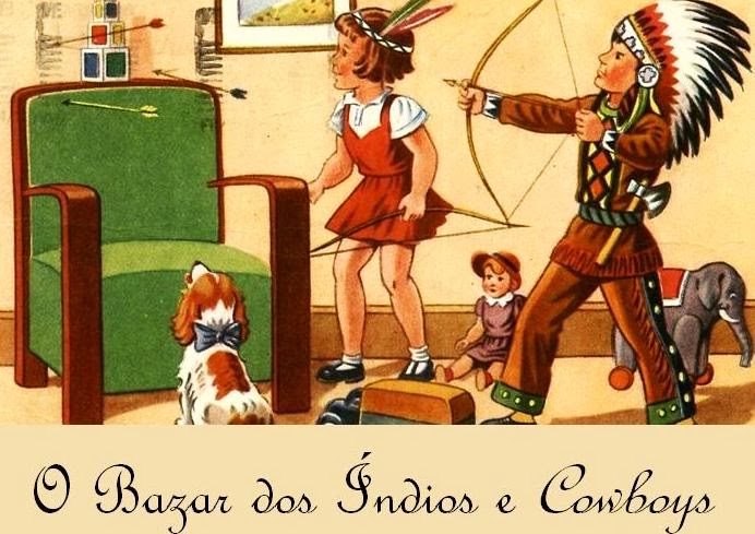 O Bazar dos Índios e Cowboys