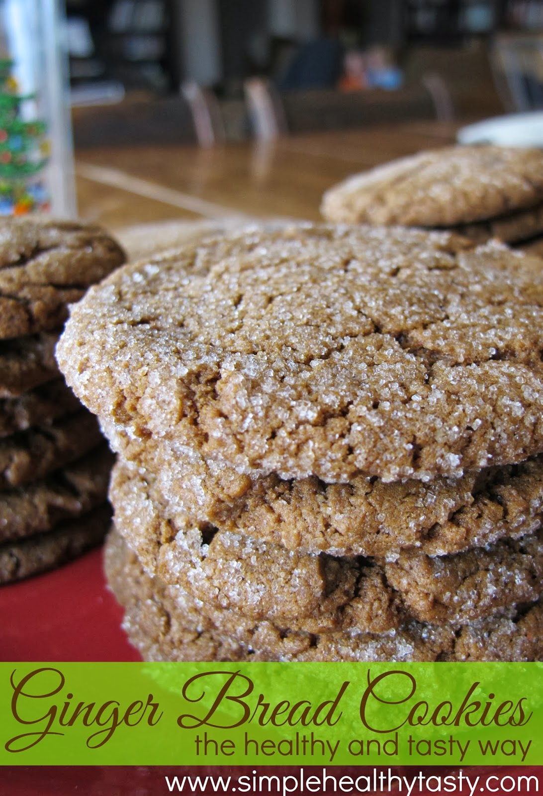 Simple. Healthy. Tasty Ginger Bread Cookies