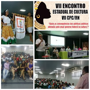 VII ENCONTRO ESTADUAL DE CULTURA DO CPC/RN