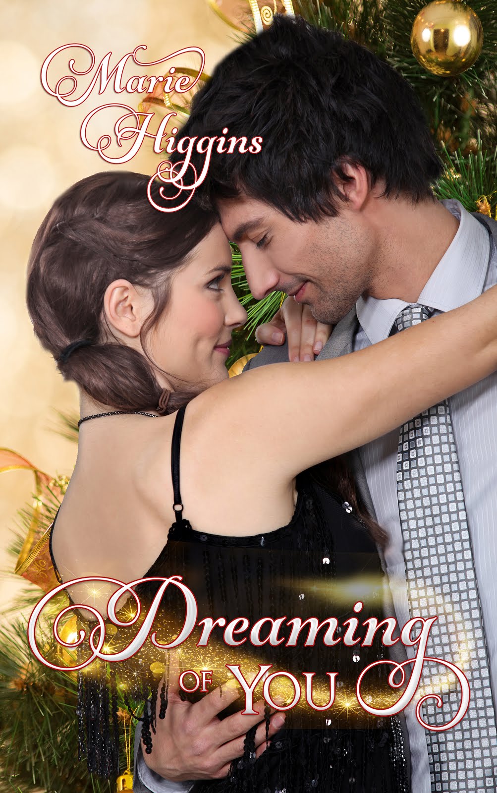 Dreaming of You (Bestselling Romantic Comedy)